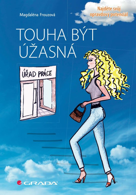 Touha být úžasná -  Magdaléna Frouzová