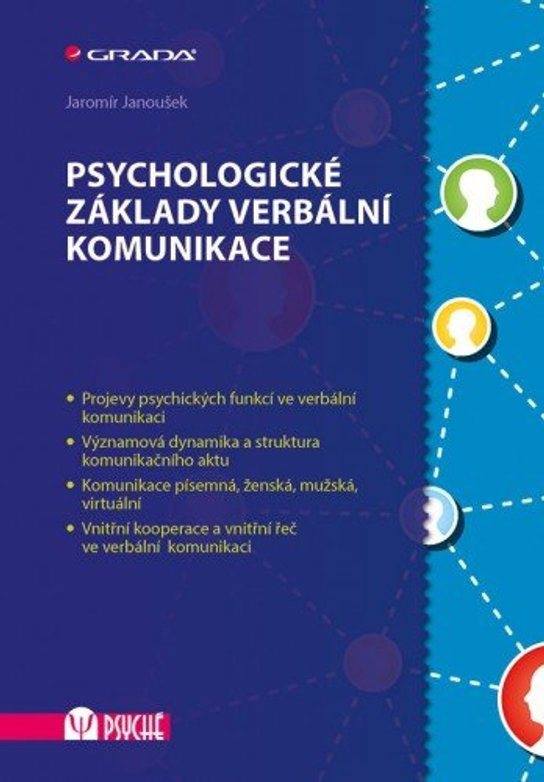 Psychologické základy verbální komunikace -  Jaromír Janoušek