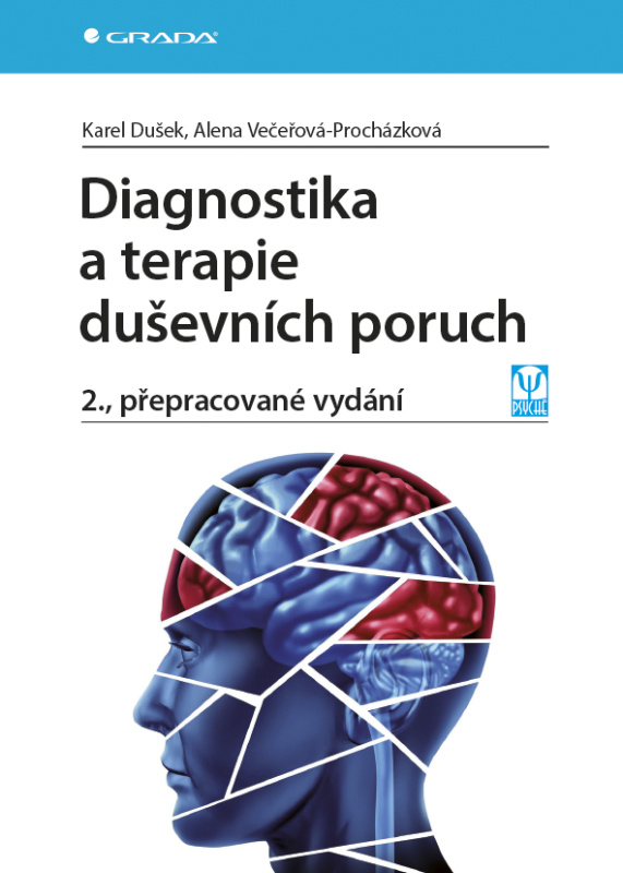 E-kniha: Diagnostika a terapie duševních poruch od Dušek Karel