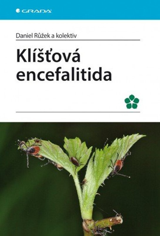 Klíšťová encefalitida -  Daniel Růžek