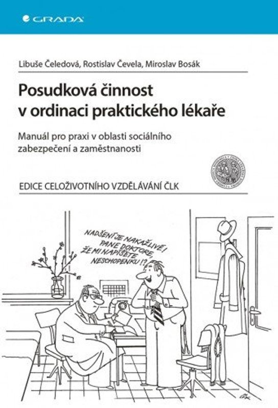 Posudková činnost v ordinaci praktického lékaře -  Miroslav Bosák