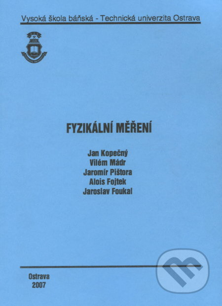 Fyzikální měření - Ján Kopečný a kolektív - kniha z kategorie Vysoké školy