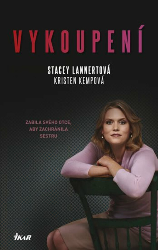 Vykoupení (poškozená) - Lannertová Stacey, Kempová Kristen