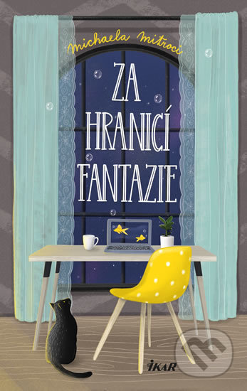Za hranicí fantazie - Michaela Mitroci - kniha z kategorie Beletrie