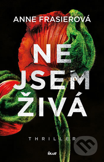 Nejsem živá Euromedia Group, a.s.