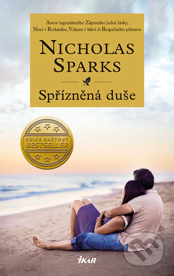 Spřízněná duše - Nicholas Sparks - kniha z kategorie Společenská beletrie