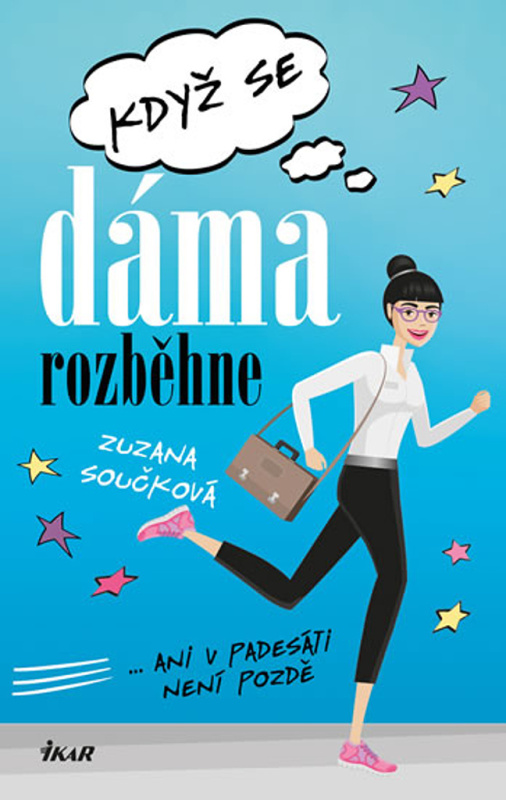 Když se dáma rozběhne Euromedia Group, a.s.