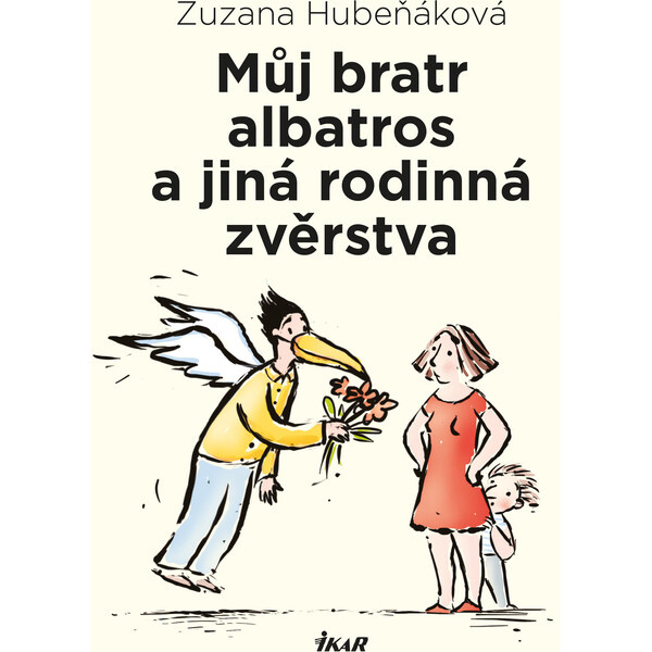 Můj bratr albatros a jiná rodinná zvěrstva