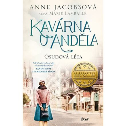 Kavárna U Anděla: Osudová léta