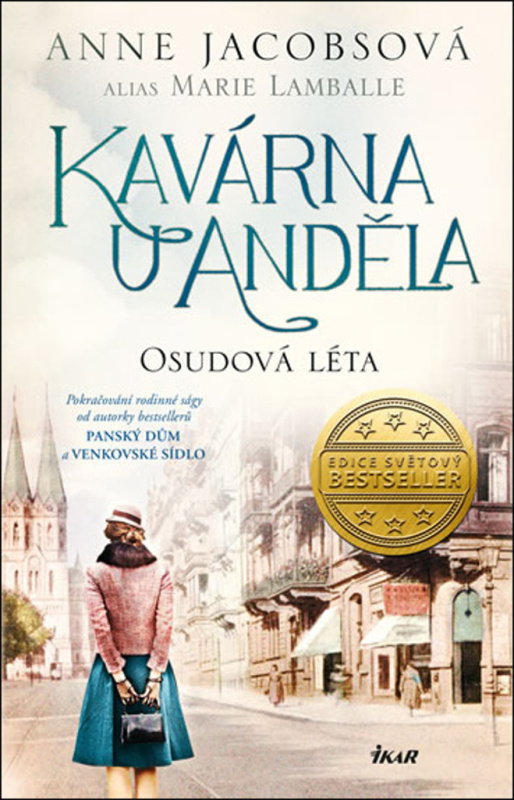 Kavárna U Anděla: Osudová léta