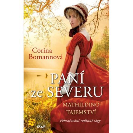Paní ze Severu: Mathildino tajemství