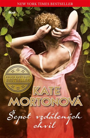 Šepot vzdálených chvil - Kate Morton - kniha z kategorie Společenská beletrie