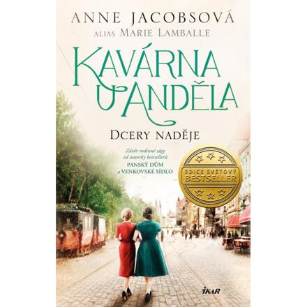 Kavárna U Anděla: Dcery naděje