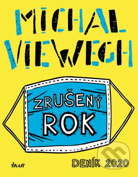 Zrušený rok – Deník 2020