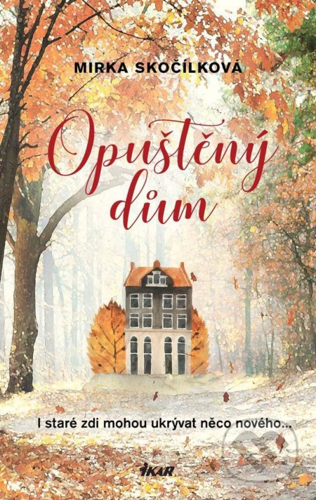 Opuštěný dům