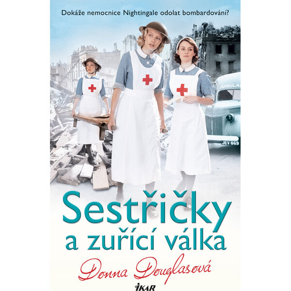 Sestřičky a zuřící válka