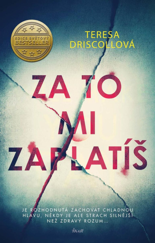 Za to mi zaplatíš Euromedia Group, a.s.