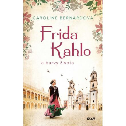 Frida Kahlo a barvy života