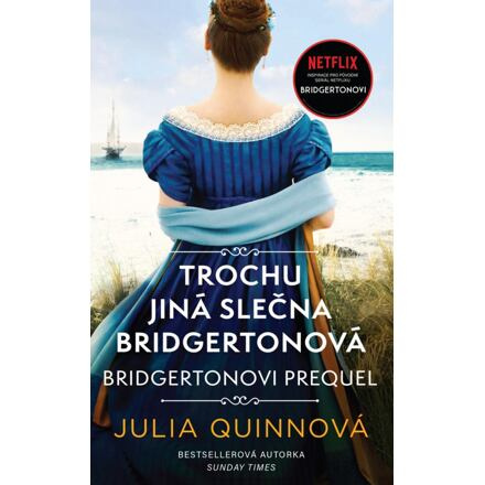 Bridgertonovi – prequel: Trochu jiná slečna Bridgertonová Euromedia Group, a.s.