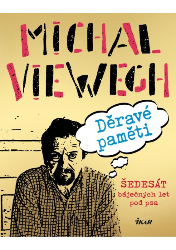 Děravé paměti - Šedesát báječných let pod psa Euromedia Group, a.s.