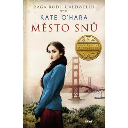 Sága rodu Caldwellů: Město snů