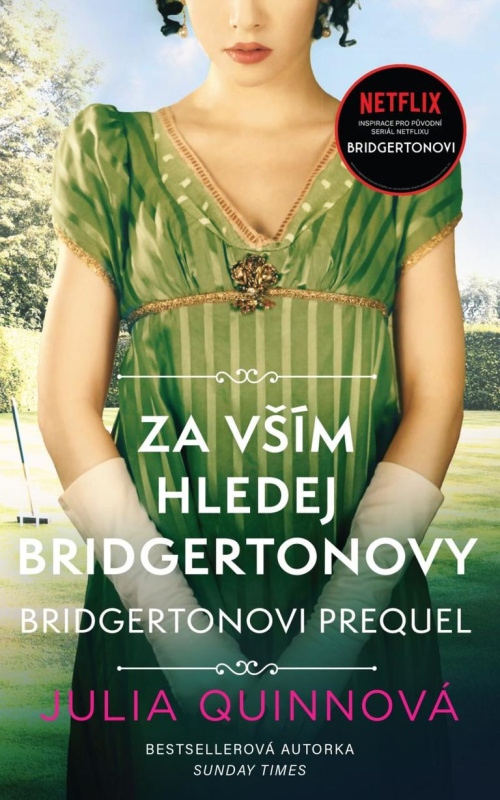 Bridgertonovi – prequel: Za vším hledej Bridgertonovy Euromedia Group, a.s.