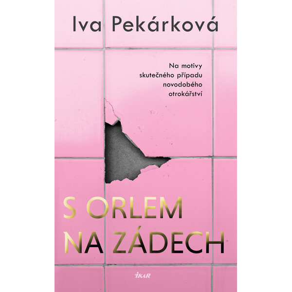 S orlem na zádech