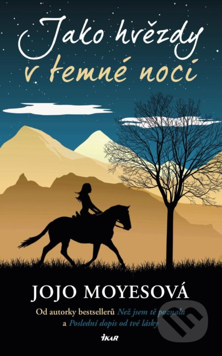 Jako hvězdy v temné noci