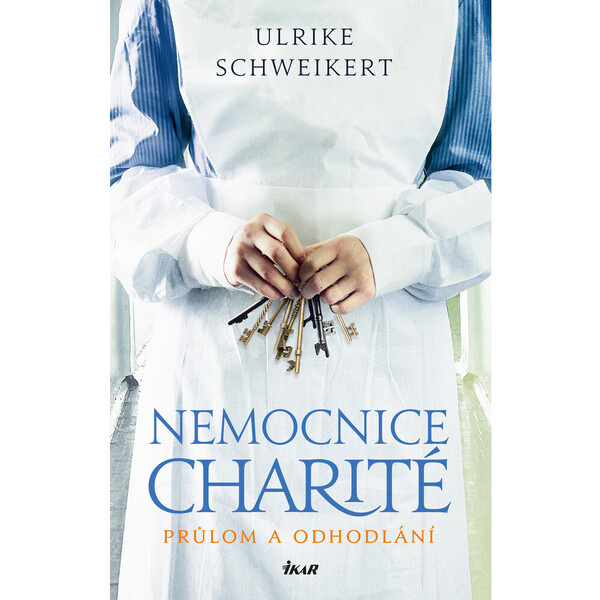 Nemocnice Charité - Průlom a odhodlání