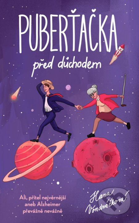 Puberťačka před důchodem