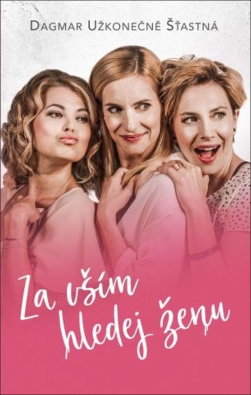 Za vším hledej ženu Euromedia Group, a.s.