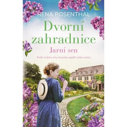 Dvorní zahradnice: Jarní sen