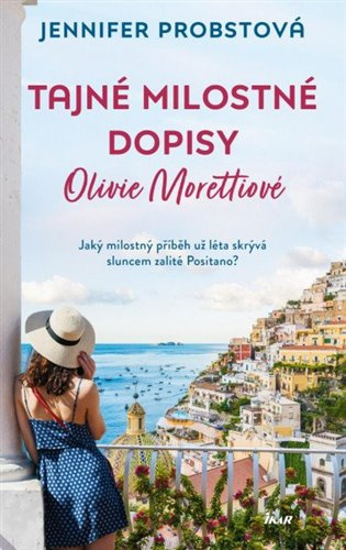 Tajné milostné dopisy Olivie Morettiové Euromedia Group, a.s.
