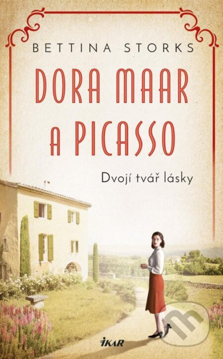 Dora Maar a Picasso - Dvojí tvář lásky Euromedia Group, a.s.