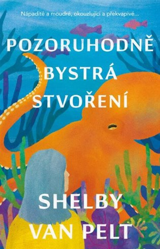 Pozoruhodně bystrá stvoření Euromedia Group, a.s.