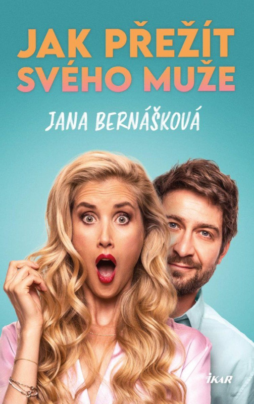 Jak přežít svého muže Euromedia Group, a.s.