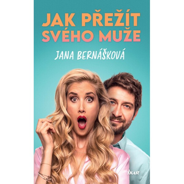 Jak přežít svého muže Euromedia Group, a.s.