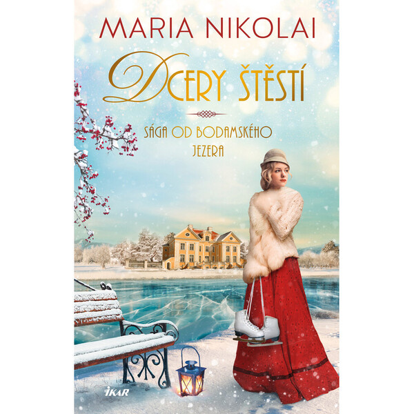 Sága od Bodamského jezera 2: Dcery štěstí