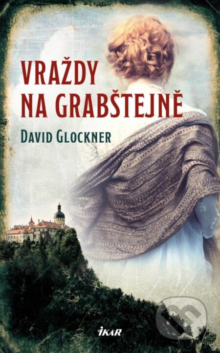 Vraždy na Grabštejně Euromedia Group, a.s.