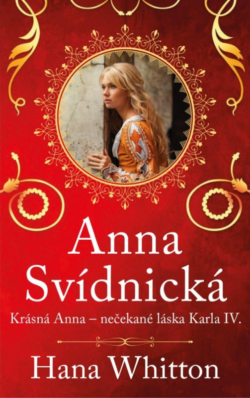 Anna Svídnická – Nečekaná láska