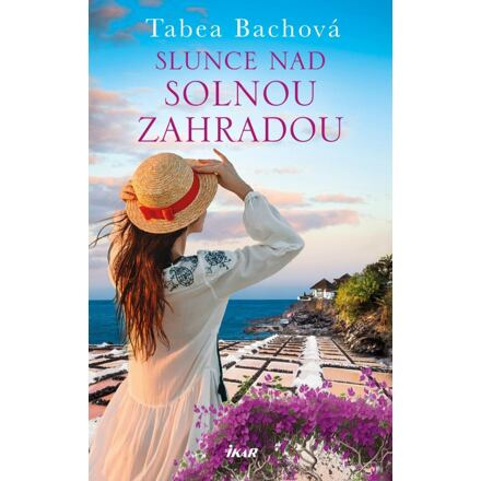 Slunce nad solnou zahradou