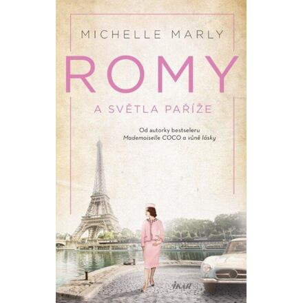 Romy a světla Paříže - Příběh slavné herečky Romy Schneiderové Euromedia Group, a.s.