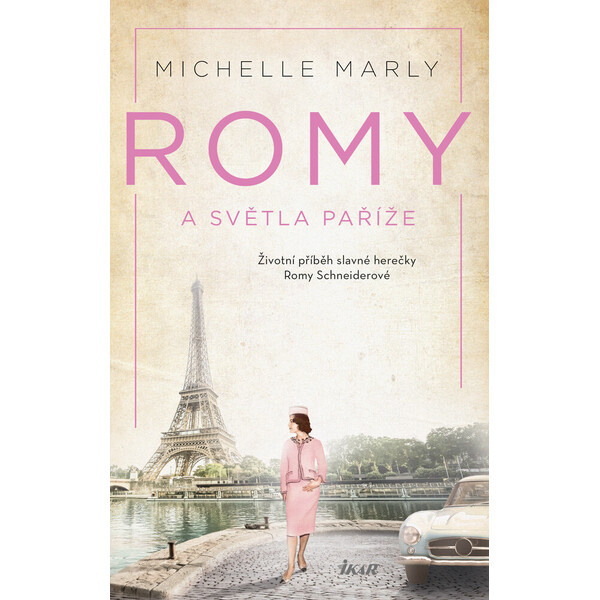 Romy a světla Paříže - Příběh slavné herečky Romy Schneiderové Euromedia Group, a.s.