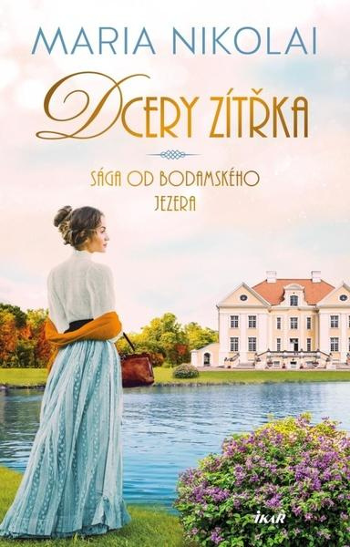 Sága od Bodamského jezera: Dcery zítřka Euromedia Group, a.s.