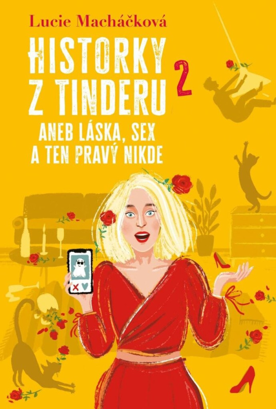 Historky z Tinderu 2 aneb Láska, sex a ten pravý nikde Euromedia Group, a.s.