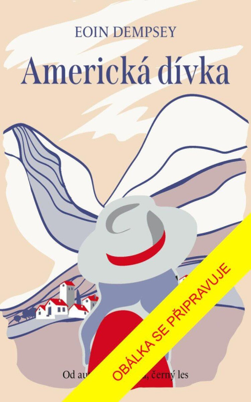 Americká dívka - Eoin Dempsey - kniha z kategorie Společenská beletrie