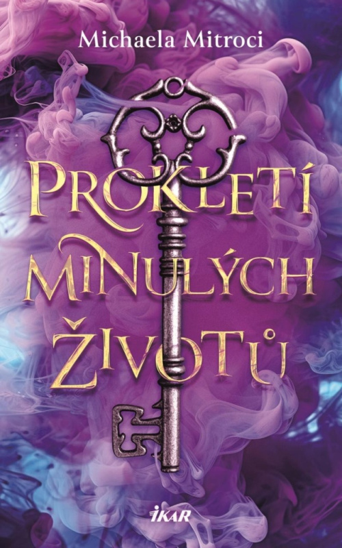 Prokletí minulých životů - Michaela Mitroci - kniha z kategorie Fantasy
