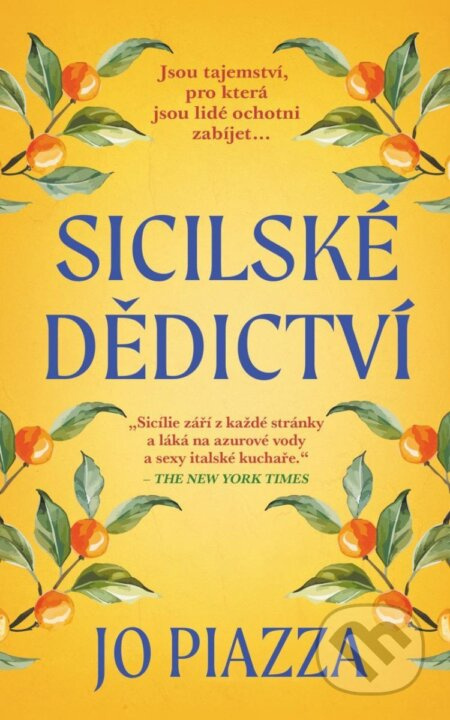 Sicilské dědictví - Jo Piazza - kniha z kategorie Společenská beletrie