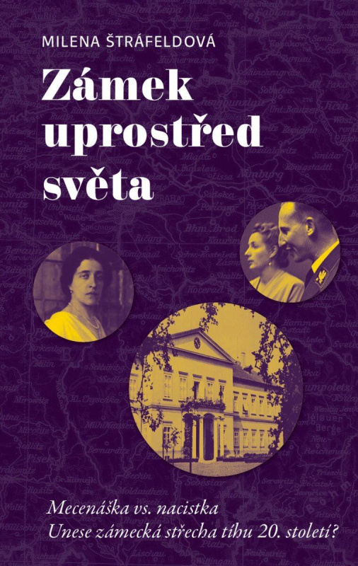Zámek uprostřed světa - Milena Štráfeldová - kniha z kategorie Beletrie