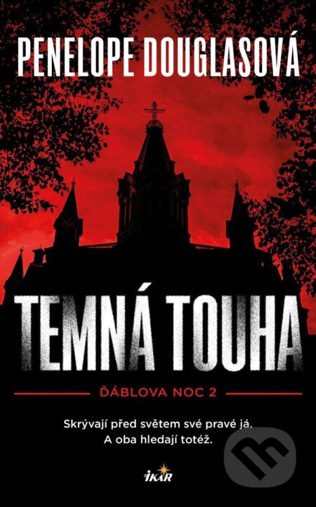 Temná touha - Penelope Douglas - kniha z kategorie Romantická